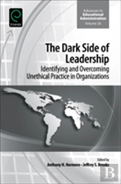 The Dark Side Of Leadership