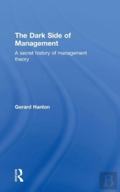 The Dark Side Of Management