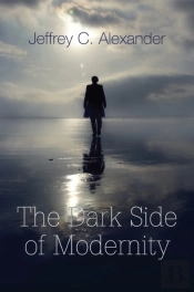 The Dark Side Of Modernity