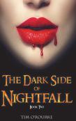 The Dark Side Of Nightfall (Book Two)
