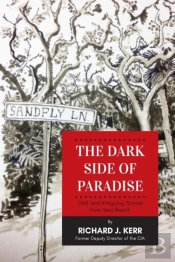 The Dark Side Of Paradise