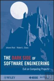 The Dark Side Of Software Engineering
