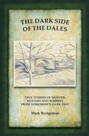The Dark Side Of The Dales