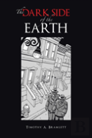 The Dark Side Of The Earth