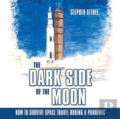 The Dark Side Of The Moon: How To Surviv