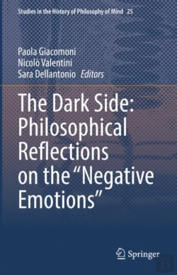 Bertrand.pt - The Dark Side: Philosophical Reflections On The Â€Œnegative Emotionsâ€