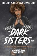 The Dark Sisters Club