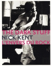 The Dark Stuff ; L'Envers Du Rock