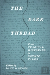 The Dark Thread