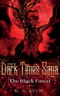 Bertrand.pt - The Dark Times Saga: The Black Forest