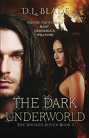 The Dark Underworld