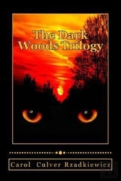 The Dark Woods Trilogy: Three Tales Of T