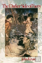 The Darker Side Of Faery