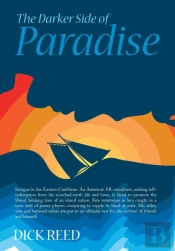 The Darker Side Of Paradise