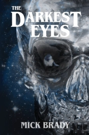 The Darkest Eyes