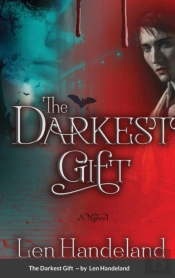 The Darkest Gift