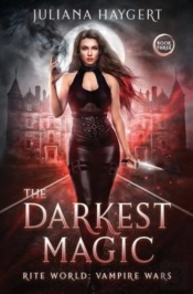 The Darkest Magic