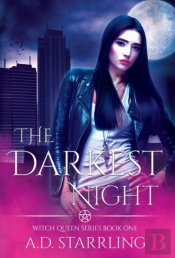 The Darkest Night: Witch Queen Book 1