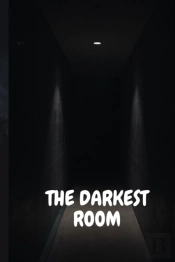 The Darkest Room
