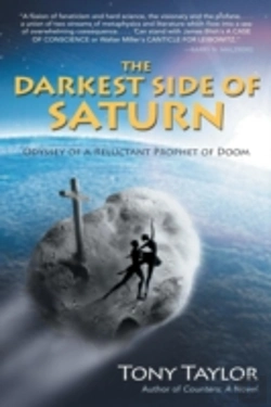 Bertrand.pt - The Darkest Side Of Saturn: Odyssey Of A Reluctant Prophet Of Doom