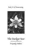 The Darkest Star