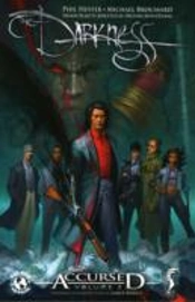 The Darkness Accursed Volume 3