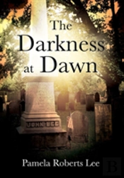 The Darkness At Dawn