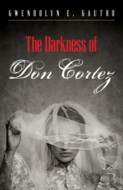 The Darkness Of Don Cortez