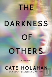 The Darkness Of Others