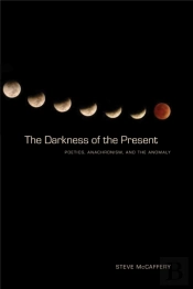 The Darkness Of The Present