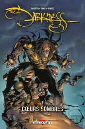 The Darkness Tome 2 ; Coeurs Sombres
