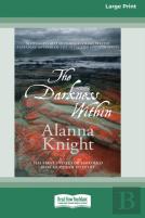 The Darkness Within (16pt Large Print Edition)