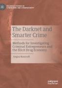 The Darknet And Smarter Crime