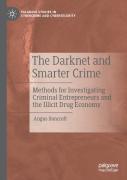 The Darknet And Smarter Crime