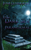 The Darkside Of The Paranormal