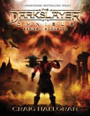 The Darkslayer Omnibus (Series 1 Boxed Set, Books 1 Thru 6)