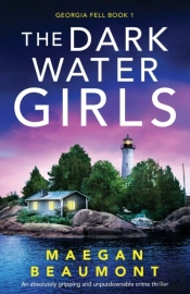 The Darkwater Girls: An Absolutely Gripp