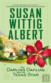 The Darling Dahlias And The Texas Star