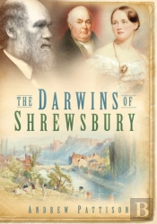 The Darwins Of Shrewsbury