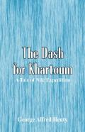 The Dash For Khartoum