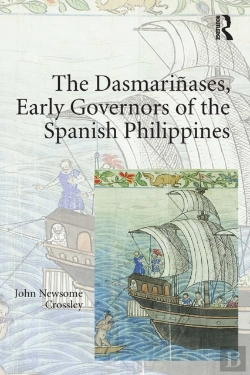 Bertrand.pt - The Dasmarinases, Early Governors Of The Spanish Philippines
