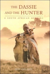 The Dassie And The Hunter