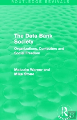 Bertrand.pt - The Data Bank Society (Routledge Revivals)