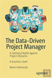 The Data-Driven Project Manager