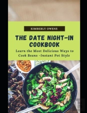 The Date Night-In Cookbook