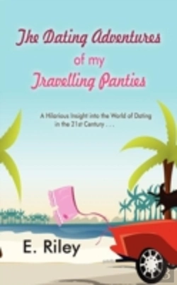 Bertrand.pt - The Dating Adventures Of My Travelling Panties