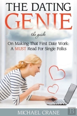 Bertrand.pt - The Dating Genie: The Guide On Making Th