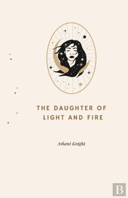 Bertrand.pt - The Daughter Of Light And Fire