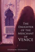 The Daughter Of The Merchant Of Venice