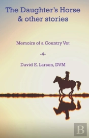 The Daughter'S Horse & Other Stories
